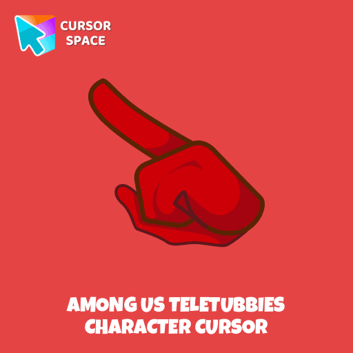 Among Us Teletubbies Character cursor arrow cursor